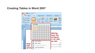 Creating Tables in Word 2007
 