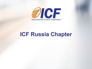 ICF Russia Chapter
 