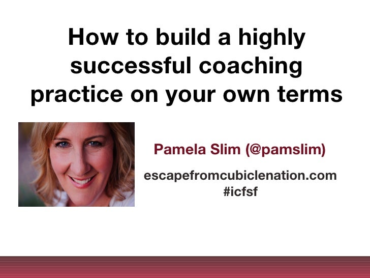 highly successful terms build own coaching practice slideshare