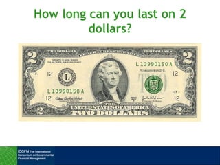 How long can you last on 2 dollars? 