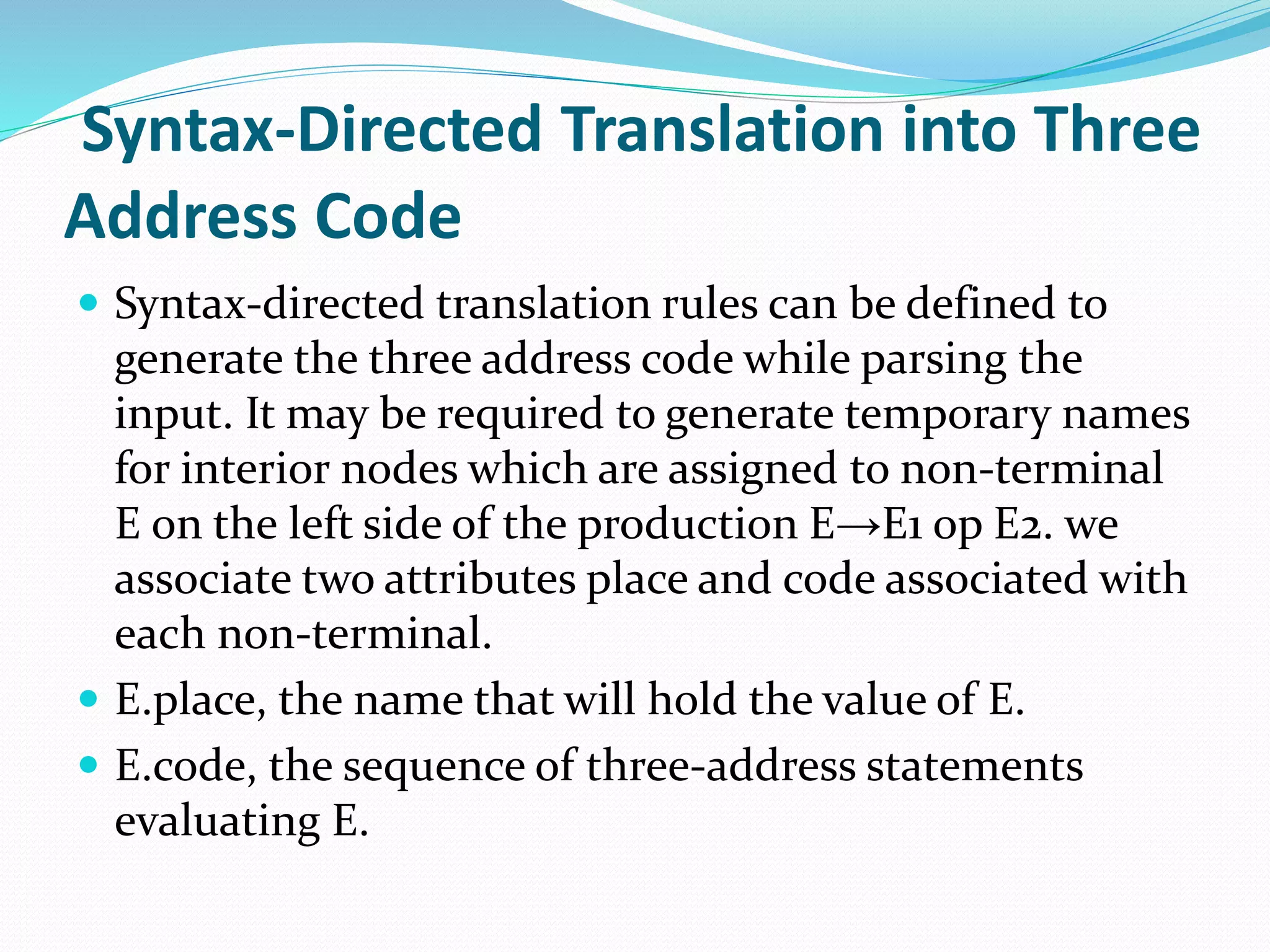 Syntax-Directed Translation into Three Address Code | PPTX