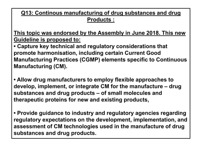 ICH [ Q ] Guidelines | PPTX