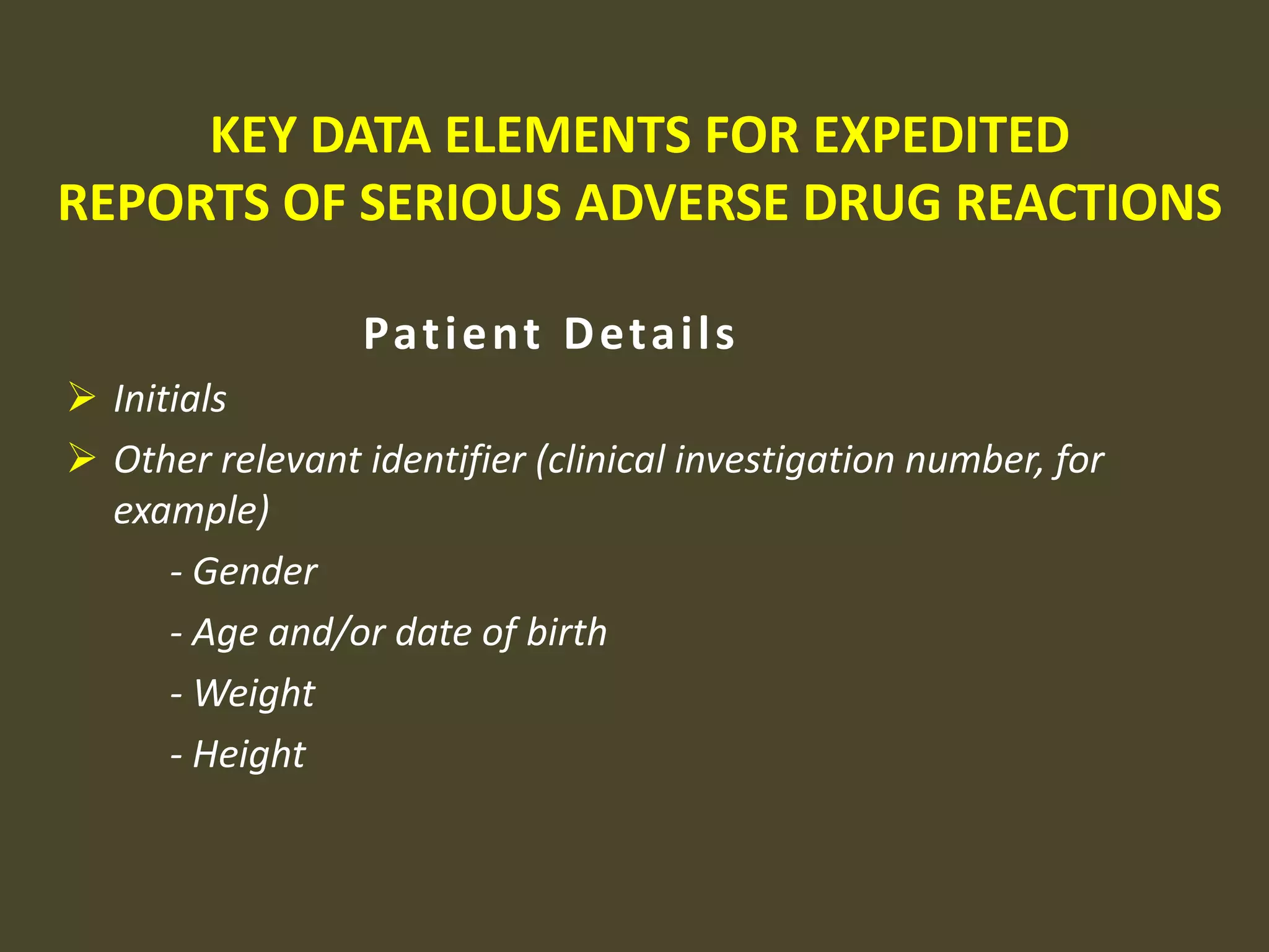 Reasonable suspected causal relationship to the medicinal product qualify as ADRsSTANDARDS FOR EXPEDITED REPORTINGOther Observationslack of efficacy