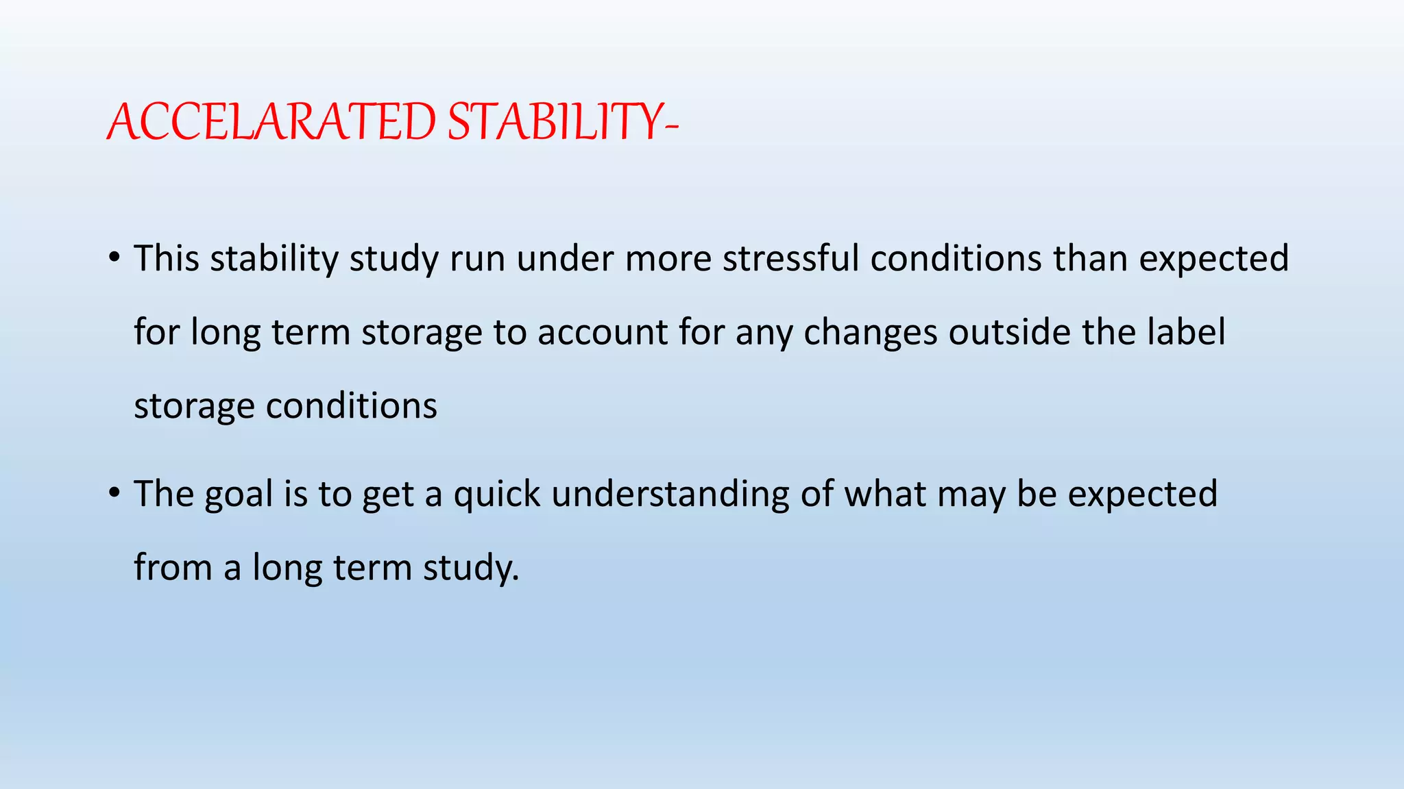 Ich guideline for stability testing | PPTX