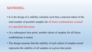 Stability Schedule.pdf Ich guideline for stability testing | PPTX