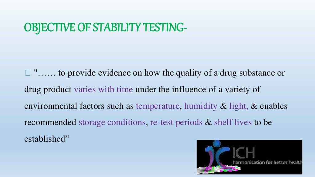 Ich guideline for stability testing