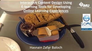 Interactive Content Design Using Elearning Tools for Developing Online Learning Experiences