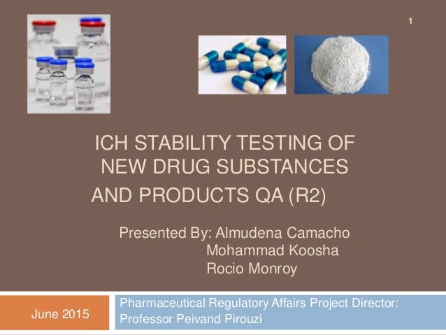 ICH Stability testing of new drug substances and products QA (R2) - 2…