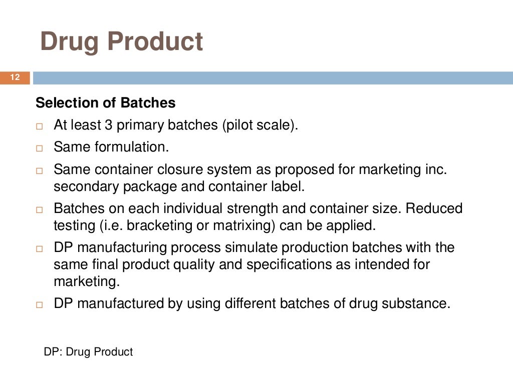ICH Stability testing of new drug substances and products QA (R2) 2…