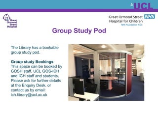 UCL Great Ormond Street Institute of Child Health Library virtual tour 2018  Slide 16