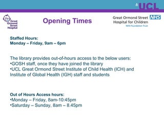 UCL Great Ormond Street Institute of Child Health Library virtual tour 2018  Slide 3