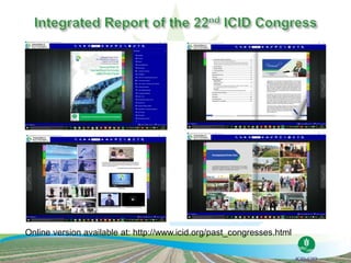 Online version available at: http://www.icid.org/past_congresses.html
 