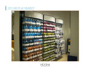 STORE PLACEMENT 