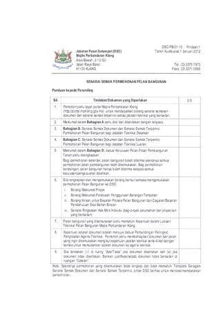 #J$ateF0tlt8$ p.t(Ogcl
fl{r3Mlldr.rr[$iig
Arae 8*relr , 2-r 2 {G}
J&l Rey8 8{at
4llmfUItlG
OSCIPBT0I-10 Ftldem:l
Tflth lt etuese:l Jmfli 2012
Td : tr1.3375 7813
Fd(s : ffi*$71 0&15
rBl. ThdCr rmdtfi..i yero [r&.dlt i {{
t. F.lmaEn pdti tsyei lorll lllerie PerM{flI l{ang
(htD://portslfi pthrq.Wrnyl fi l* n€0.bp6tsr Dtr{.E ssnEi srElBn
dd(unon dar sanerd sme[ lsp.riEi s+liT HreEn td(litd IrU !6rtih .
t. lkhmat &lrl| B*.glili A p{h fti &n dfflr&tal d.ltogr l6.rgfep.
3. lBJrrglai lB: $rBd Semet Oolmcn &|t Smai Sandr Terpwini
Pefinftnfll hb Bqmrt tffj Jeletafi Td(lfld oakfiflt
4. B$rda! C:sB,s.a s.irsl Oofimgl (Er Sffiei Siird( Tsp.riEa
Prmolrcnat Pch BeEinflt b6d JebaBt Tdfl{d lE.el.
5- lidilmel &E n BCirohr O: Ja*C lftll,gm PsEn P{E F0rnb $nfll
Iehpshflerut t .
Bagi p{ndtst ssE El , pigft hn$n I bEldl dtsim ECfxrya t{rnue
FmdEn{l psEr pimhryrHr t Eh flsml*d(el. 8fli p*rmdHBn
b8resh$n, pdel MnS!,rIr iatlF bd€h fl€rina ssl#s sdnue
l.Uusatfp.rEs &.1 (Dsl(m.
6. sle tsEtrylan dfi fiBngsrfld€Iill brq D..auls€mee nerEflm*el(zl
pBrmolEllfll P.ElB.,Emfll ls OSC:
i. SorgE lranrflel Pqd(
i. EorIE m{dmai Ps.alusel P5ngginsl 8{Ilgen Tsnp6al
-. Bolru lfrsl mll* Bayr pro*s fid 8{EuEl dafiGeg lllEeFsl
Fcn&ftdff li*a Balff tlita
ir. St.Hsa RiEfrrfi flaa( lrll k hdyil, {te{ipq.f, p.nmsltgl &n p.oid( tsh
y6r,E lsrlsig0
7. Frg.l Er$mole.E dl8.n lBh p{rh mrrnaili ilrpcfist daEn L*E*n
Tdutld Fdil @rHt fi+ p.,t dilil fibrB.
8. I(.ps,lff od fitungl a&bh m6n il( Jdrd P{rtarxlEfll PGrhghat
F€ngDdtil AgensiTd(dd. PGrlDhr p{rh.rErtah{lrrndolun€n den p8tsn
)etE iril fl(€rflttd(fi m{tElqrt hsFuh H}rBl td lrd sIE 6lstd gfll
lEfiEs url* mmdar*el sdrlr dolunm tB qgl$ td(r*d.
3. Sih tsnfit {rl O ruam "Ad Tirda" ta doa(lrn{fi G€rtd(fll eil (r} Ba
&lunsr lidat m.lel{el. 86rilm ir$ti*erils8m dd(lmgl lihl bslsihr d
mrEs"Cagb".
ffillAfifl 8ilAK FERmHffiAXI FTELANI IBA{lOUttS
Fardrm n E dr F.illdlrg
ttba; sddflrye p€rmoam lqiE fl({fi*dfl ftel lsrgl(+ &n l&fi m€rmhll TcmBle Sara{ n
Ssrxd Ssnal Do.(mifi d EelHd S{rnal TelFhd, pfC{ OSC bcfid( l,llrB ,rBn#Hm{(Iltdul(al
pEnnoalssl.
 