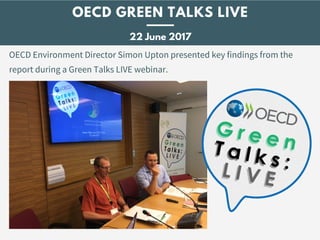 Dissemination activities and outreach for OECD report "Investing in Climate, Investing in Growth"