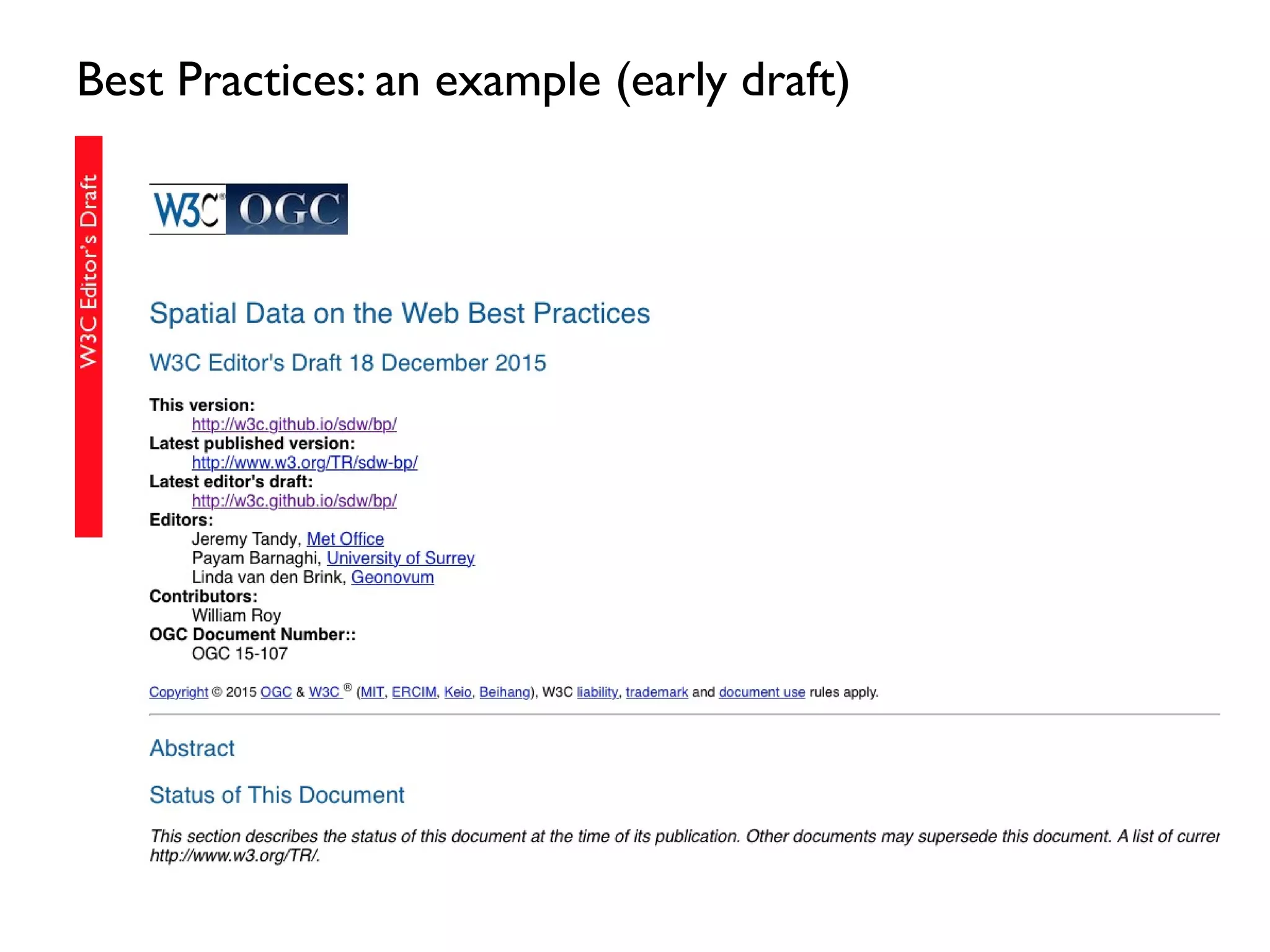 Best Practices: an example (early draft)
24
 