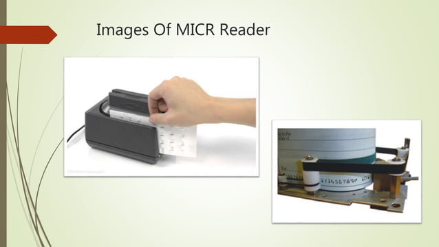 Magentic Ink Reader MICR magnetic ink character reader | PPTX