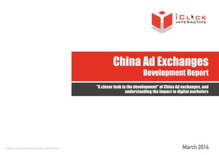 China Ad Exchange Report - March 2014