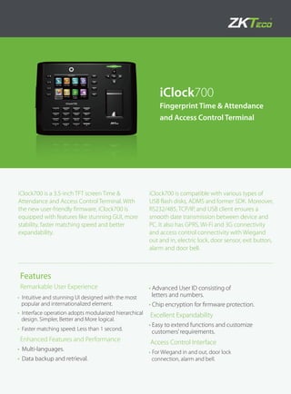 Iclock700 iClock700: Advanced Fingerprint Time & Attendance and Access Control ...