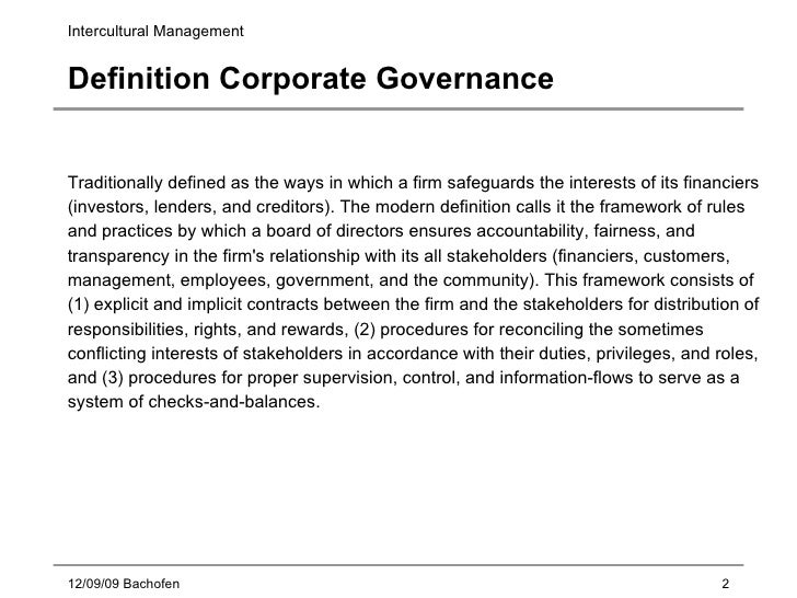 definition of corporate governance in healthcare The term ‘corporate governance’ is often bandied about, but rarely explained in the context of a framework which can be applied to a variety of enterprise types. definition of corporate governance in healthcare The term ‘corporate governance’ is often bandied about, but rarely explained in the context of a framework which can be applied to a variety of enterprise types.