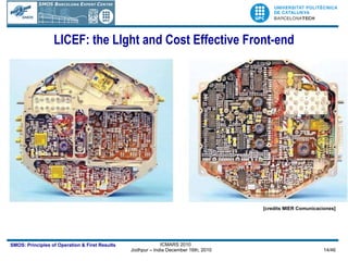 LICEF: the LIght and Cost Effective Front-end [credits MIER Comunicaciones] 
