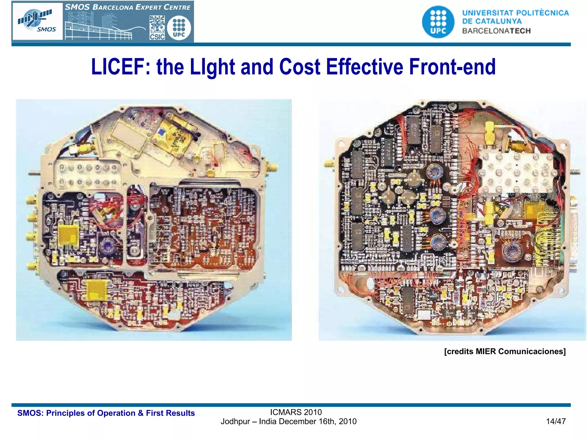 LICEF: the LIght and Cost Effective Front-end [credits MIER Comunicaciones] 