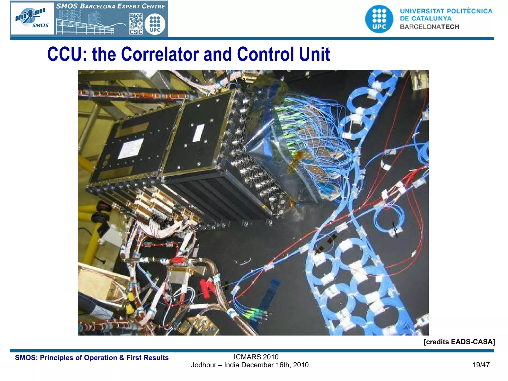 CCU: the Correlator and Control Unit [credits EADS-CASA] 