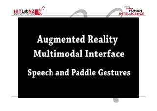 Hands and Speech in Space: Multimodal Input for Augmented Reality | PDF