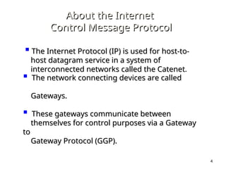 The Internet Control Message Protocol (ICMP) is a vital supporting ...