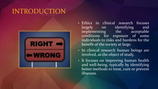 Ethics in Clinical Trails- ICMR | PPTX