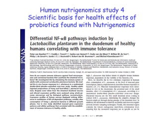 Human nutrigenomics study 4
Scientific basis for health effects of
probiotics found with Nutrigenomics
 