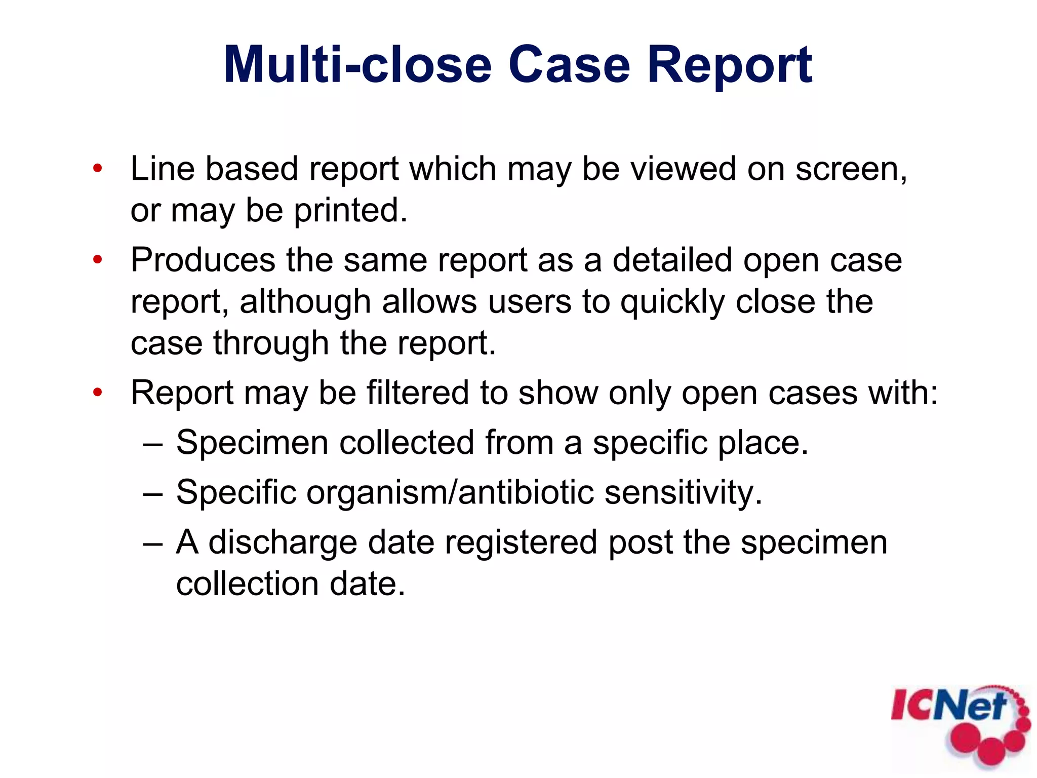 Open Case (current work-list) Reportsorted by unit