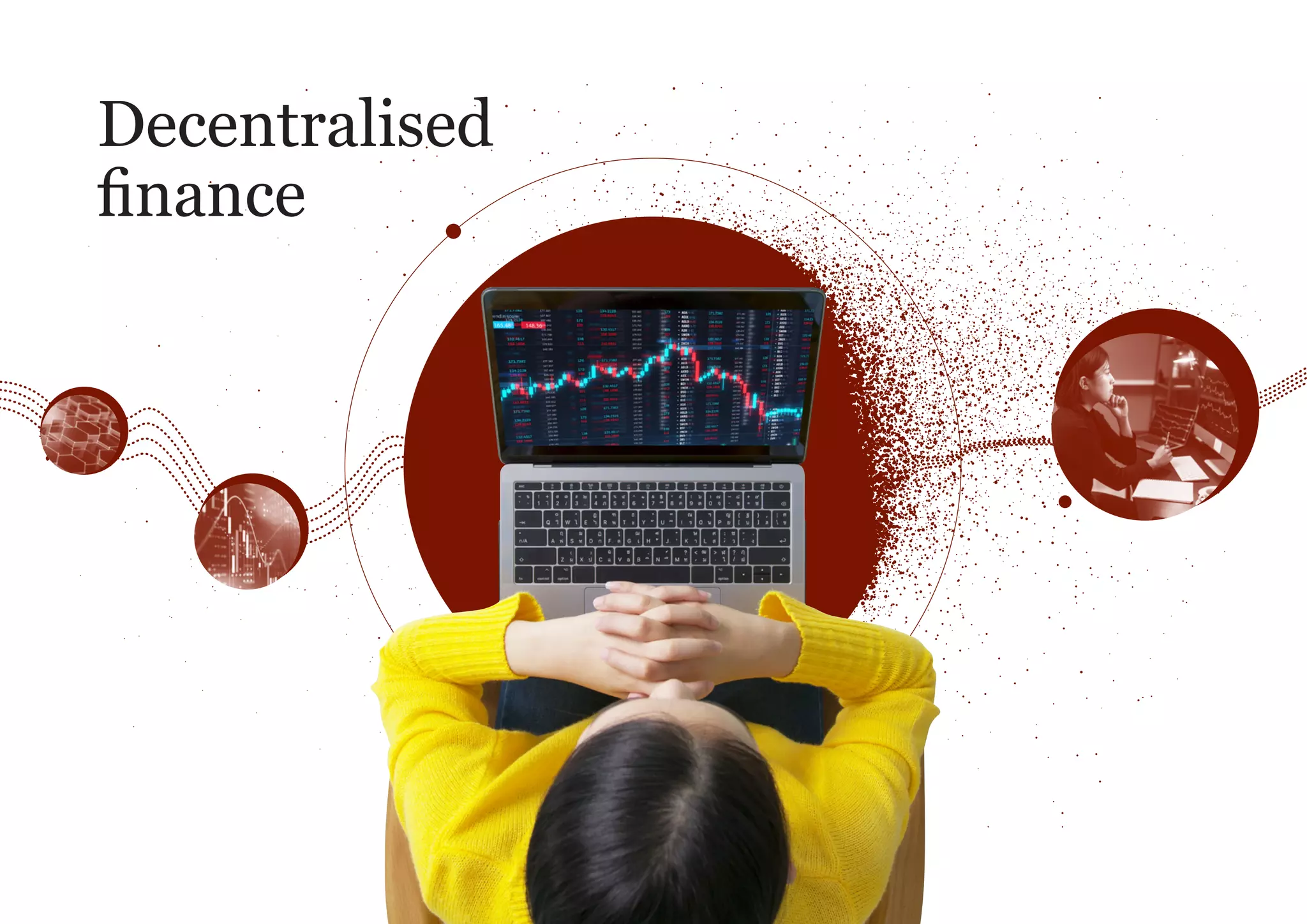 Decentralised
finance
 