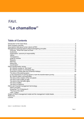 FAVI.
 “Le chamallow”


Table of Contents
Introduction to the Case Study.....................................................