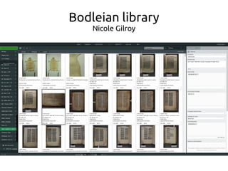 Bodleian library
Nicole Gilroy
 