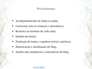 BLOG DO ATELIÊIndicação de conteúdo mesmo após o término das aulas.I CONAPIC - UNIANCHIETA