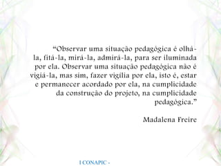OBJETIVOS DA PESQUISARefletir sobre o processo de elaboração de portfólio no laboratório-ateliê;Refletir sobre o uso do blog;Buscar ações para potencializar a utilização do blog;Analisar, compreender e refletir sobre o uso que a criança faz do blog;Explorar a importância dos registros e memórias das aulas;I CONAPIC - UNIANCHIETA