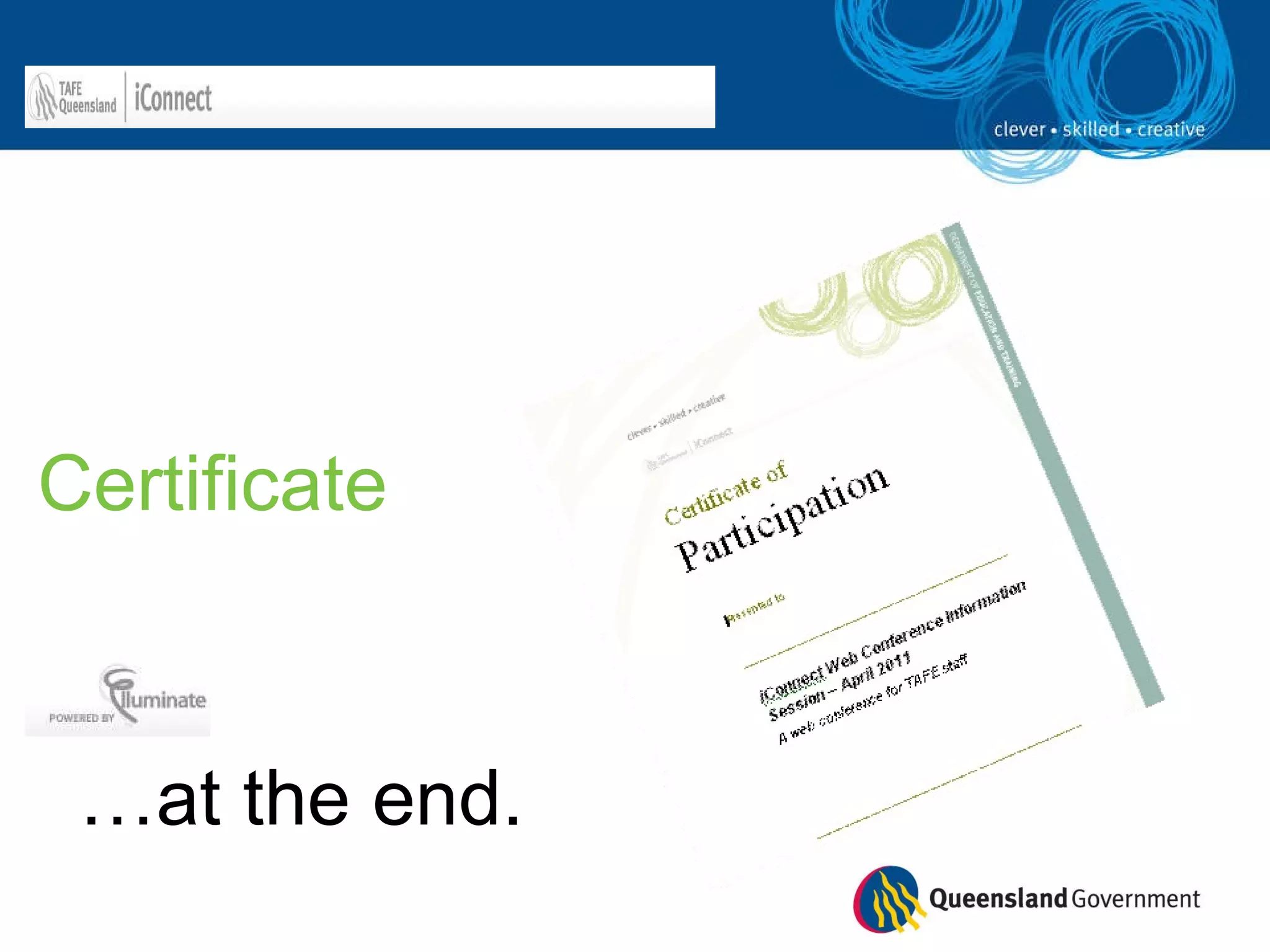 Certificate … at the end. 