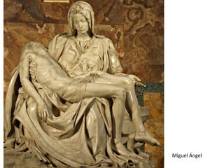 Miguel Ángel
 