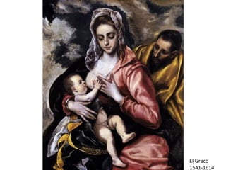 El Greco
1541-1614
 