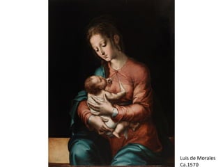 Luis de Morales
Ca.1570
 