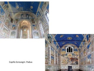 Capilla Scrovegni. Padua
 