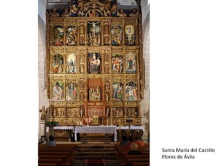 Santa María del Castillo
Flores de Ávila
 