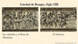 Los salvados y el Seno de
Abraham
Carmen Águila, https://hortushesperidum.com
El Infierno
 
