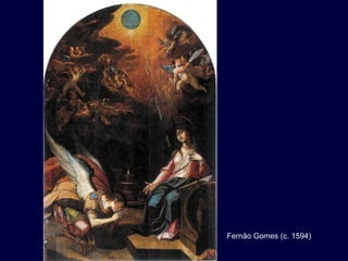 Fernão Gomes (c. 1594)
 