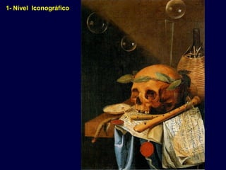 1- Nível Iconográfico
 
