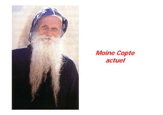 Moine Copte
actuel
 