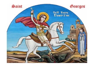 Saint Georges
 