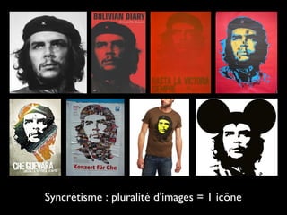 Syncrétisme : pluralité d'images = 1 icône

 