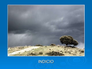 INDICIO 